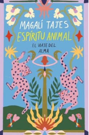 Espiritu animal - Magalí Tajes